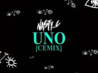Nasty C – Uno (Cemix) MP3 Download
