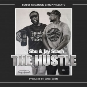DJ Sbu & Jay Stash - The Hustle mp3 download