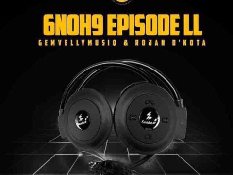 DOWNLOAD Gem Valley MusiQ & Rojah D’Kota – Cup Of Happiness Ft. Toxicated Keys MP3
