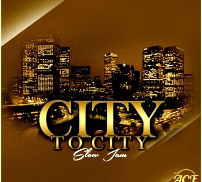 DJ Ace SA – City To City