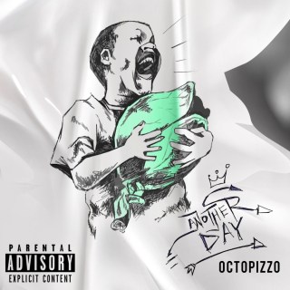 Octopizzo – Another Day