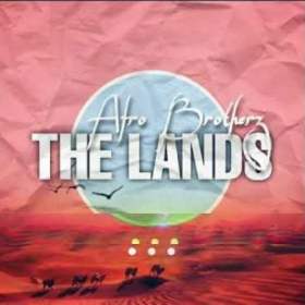 Afro Brotherz – The Lands (Original Mix)