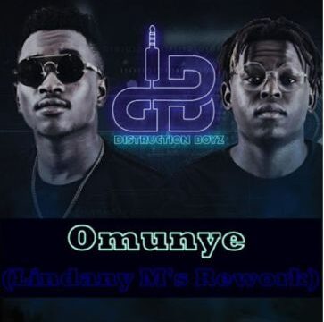 Distruction Boyz – Omunye (Lindany M’s Rework) Ft. Dladla Mshunqisi