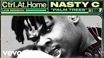 Nasty C – Palm Trees (Live Session) Vevo Ctrl.At.Home