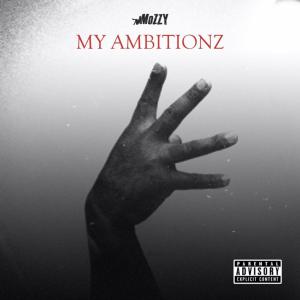 Mozzy My Ambitionz Mp3 Download