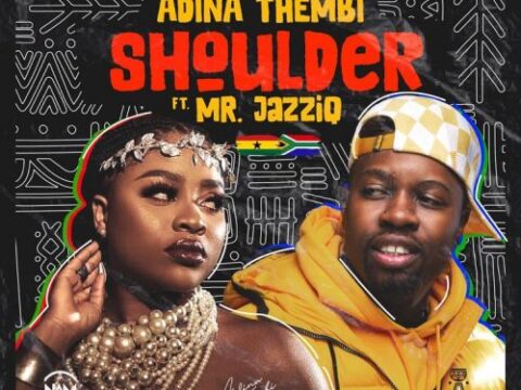 Adina Thembi – Shoulder (yeriba) ft. Mr JazziQ