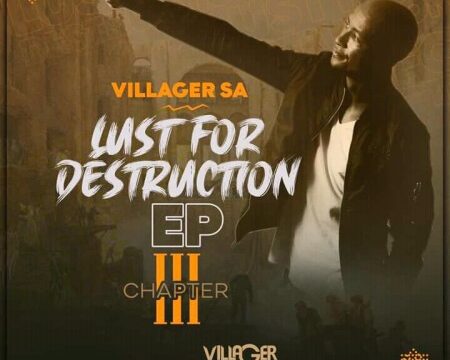 Villager SA – Lust For Destruction Chapter 3 - EP