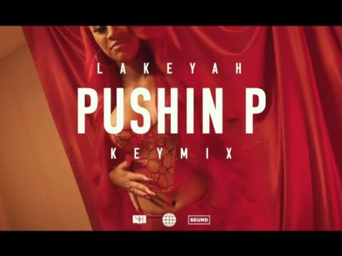 DOWNLOAD AUDIO MP3: "Pushin 🅿️ Keymix" by Lakeyah