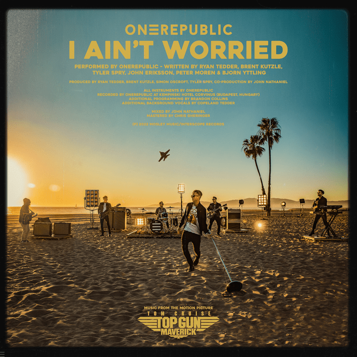I Ain't Worried By One Republic