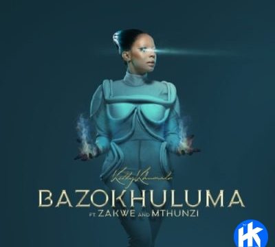 Kelly Khumalo ft Zakwe & Mthunzi – Bazokhuluma