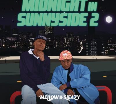 Mellow & Sleazy Midnight In Sunnyside 2 Album Tracklist