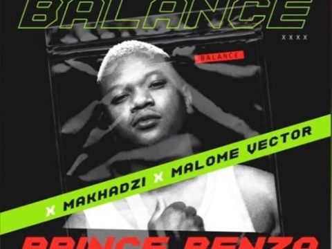 Prince Benza & Makhadzi – Ayina Balance ft. Malome Vector