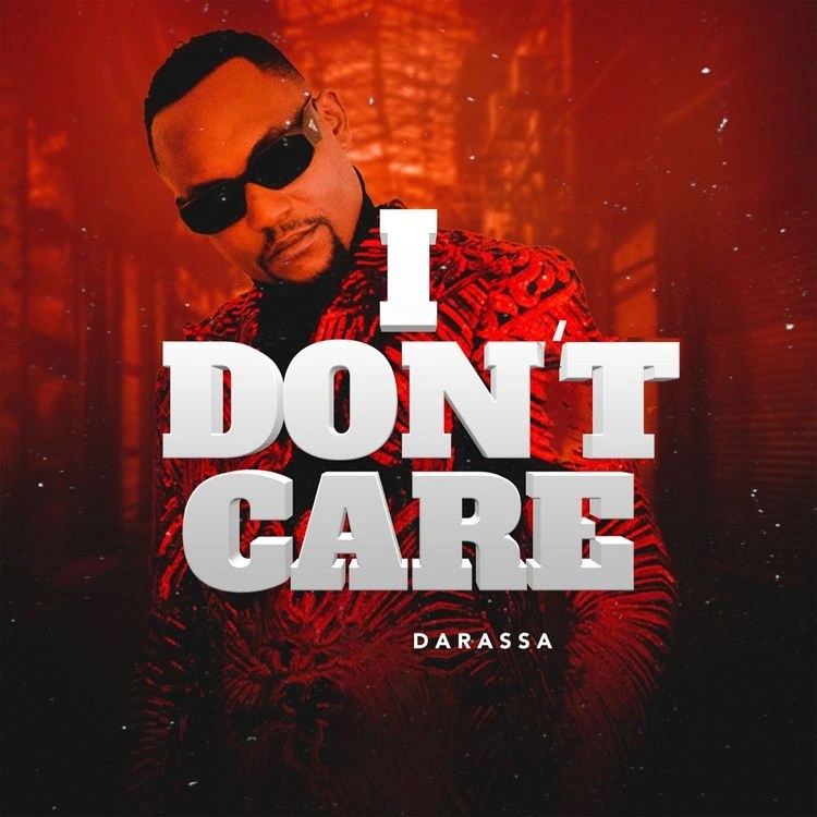 Darassa – I Don’t Care