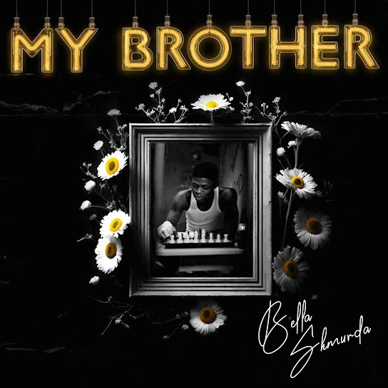 Bella Shmurda – My Brother (Tribute To Mohbad) Lyrics