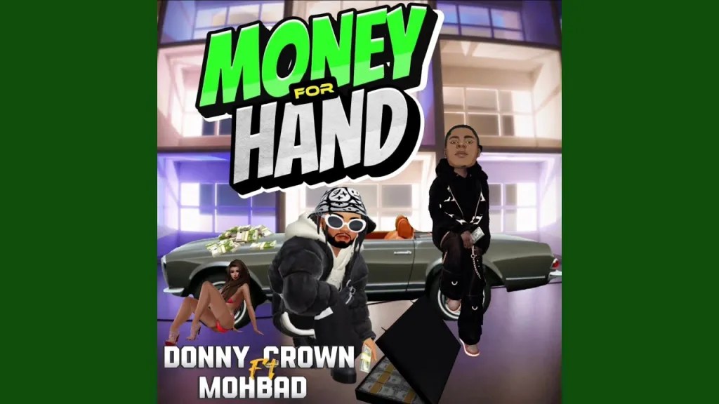 Donny Crown – Money For Hand Ft. Mohbad
